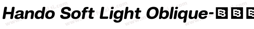 Hando Soft Light Oblique字体转换
